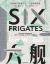 《六舰：美国海军的诞生与一个国家的起航》伊恩·托尔